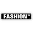 thumbnail image 1 of SignMission SS-Fashion 4 x 18 in. Fashion Street Sign, 1 of 1