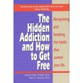 thumbnail image 2 of Hidden Addiction, Alan Edward Nourrice, Janice Keller Phelps Broché, 2 of 2