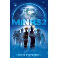 thumbnail image 1 of MiNRS 2 (Livre 2 des MiNRS) par Kevin Sylvester, 1 of 1