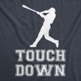 thumbnail image 2 of Mens Touch Down Funny Mocking Sarcastic Baseball Player Sports Tee (Heather Navy) - 3XL, 2 of 3