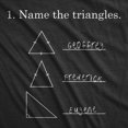 thumbnail image 2 of Mens Name The Triangles Funny Math T Shirt Sarcasm Novelty I Love Math Graphic (Black) - 3XL, 2 of 4