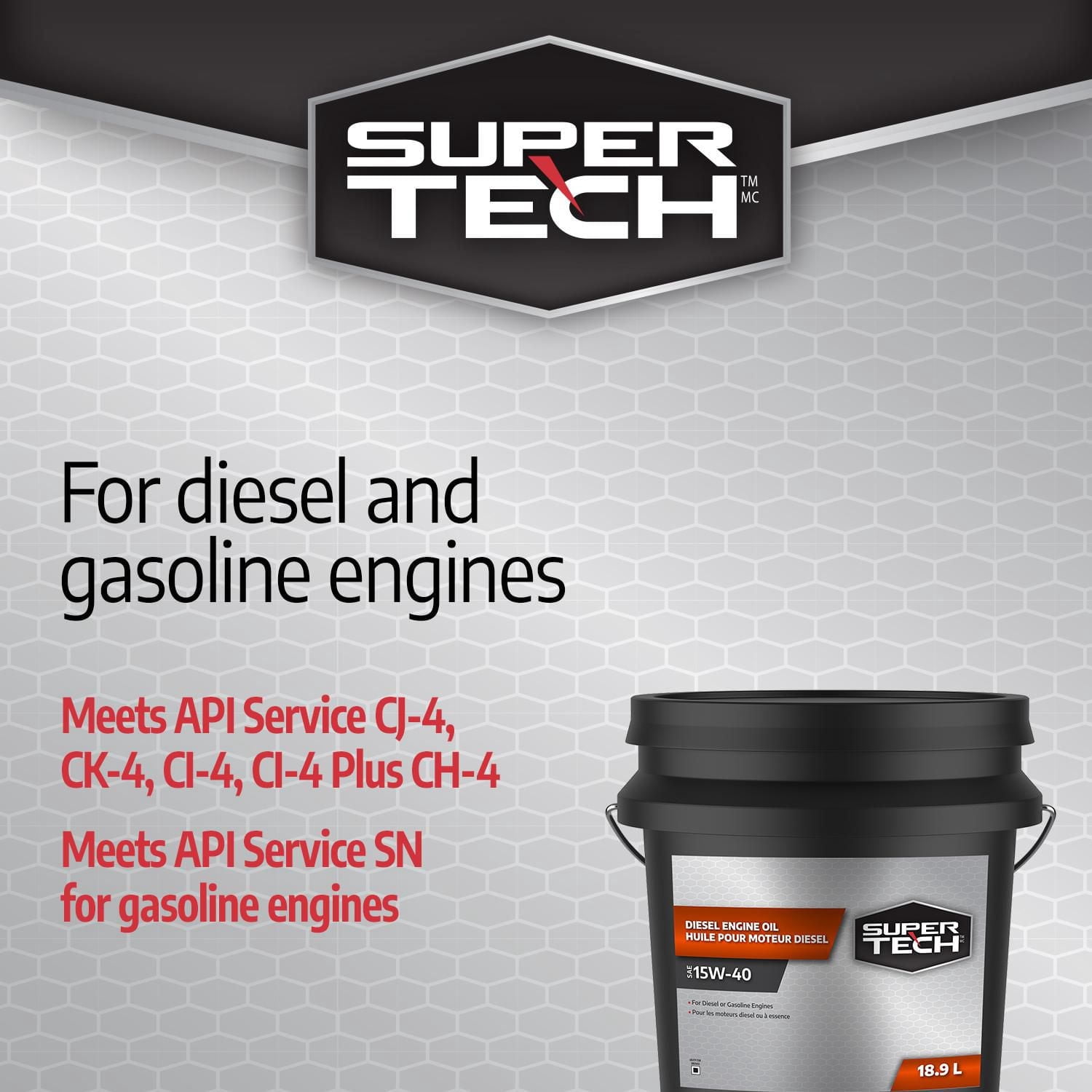 Huile moteur diesel SuperTech 15W40, seau,18.9L