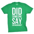 thumbnail image 1 of T-shirt Homme « Quelqu'un A-T-Il Dit des Pitreries » Drôle Saint St Patricks Day Trèfle (Vert) - m, 1 of 3