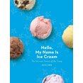 thumbnail image 4 of Hello, My Name Is Ice Cream, Dana Cree Hardcover, 4 of 4