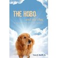 thumbnail image 2 of Le Hobo et le Chien: une Histoire de Prière, d'Animaux de Compagnie et de Guérison, 2 of 2