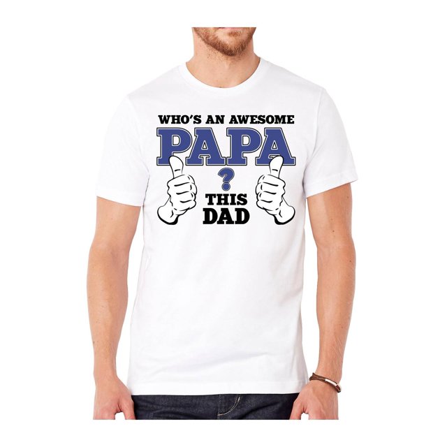 T-Shirts à Manches Courtes pour Hommes « Who's An Awesome Papa » - Blanc - Moyen