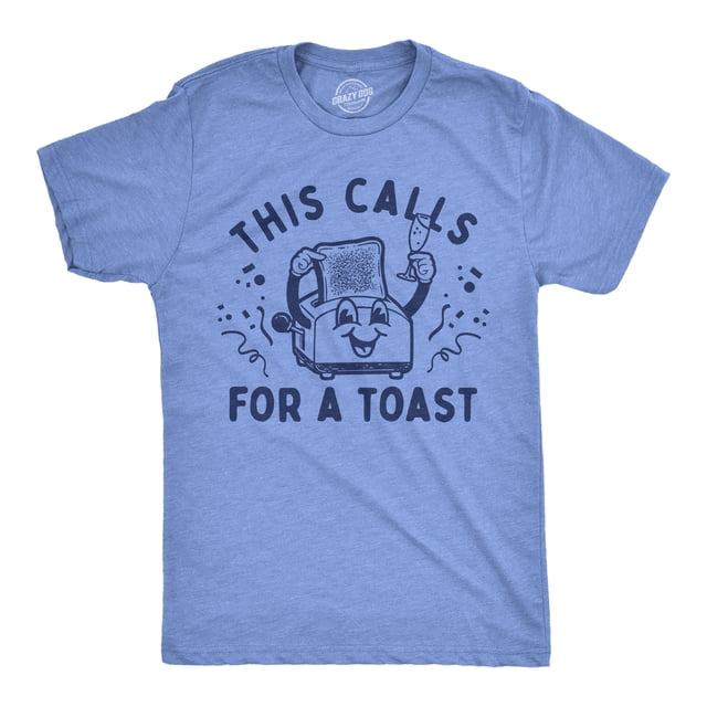 Mens This Calls for A Toast T Shirt Funny Breakfast Toaster Joke Tee for Guys (Light Heather Blue - TOAST) - M