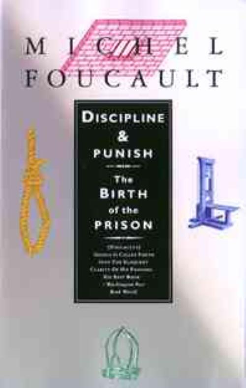 Discipline and Punish, Michel Foucault Paperback