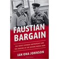 thumbnail image 1 of Faustian Bargain: The Soviet-German Partnership HARDCOVER 2021, 1 of 1