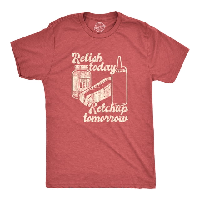 T-shirt pour Hommes Relish Today Ketchup Tomorrow, Condiments de Hot-Dog Amusants, T-Shirt Graphique (Rouge Chiné) - 3TG
