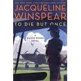 thumbnail image 1 of To Die But Once (un Roman de Maisie Dobbs), 1 of 4