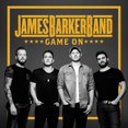 thumbnail image 1 of James Barker Band - Game On (EP), 1 of 2
