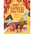 thumbnail image 1 of Ruby?s Chinese New Year, Vickie Y. Lee Hardcover, 1 of 4