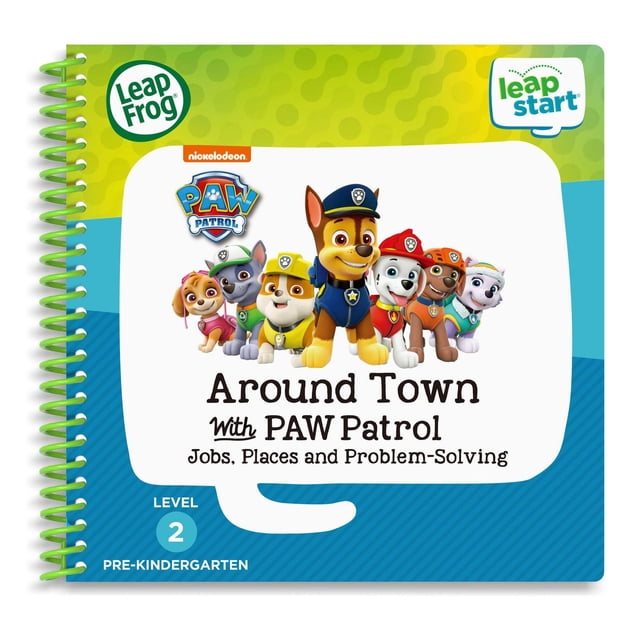 LeapFrog LeapStart Pre-K (Level 2) Around Town with PAW Patrol. Jobs, Places & Problem Solving Interactive Activity Book