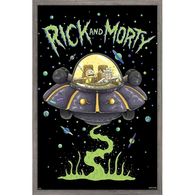 Rick And Morty - Ship Wall Poster, 22.375" x 34" framed poster depicting Rick and Morty inside a dark gray spaceship with yellow accents, flying through space with colorful planets and green alien smoke below, set against a black background with the green and blue Rick and Morty logo above, suitable for bedroom or office wall décor.