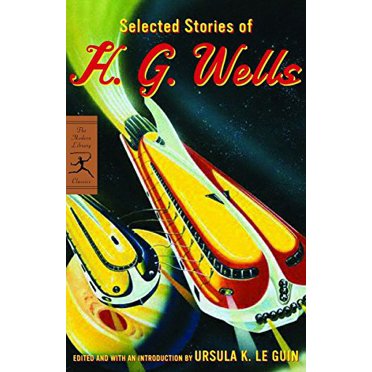 Selected Stories of H. G. Wells (Modern Library Classics)