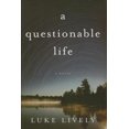 thumbnail image 3 of a questionable life: A Novel, 3 of 3