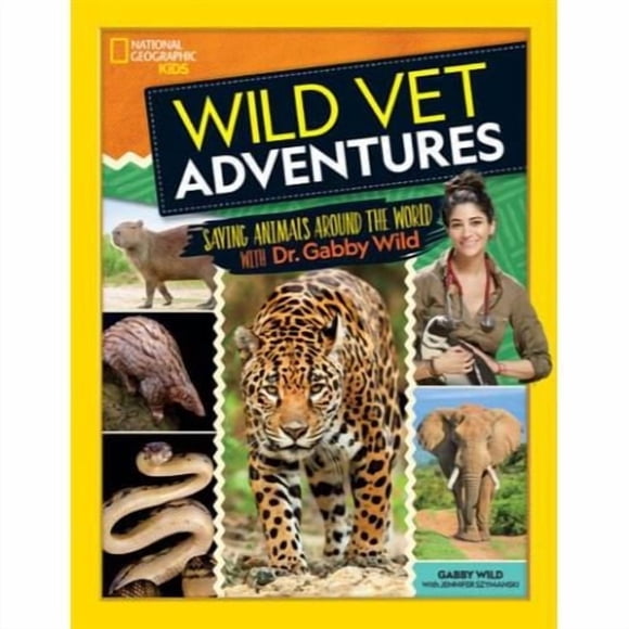 Wild Vet Adventures Saving Animals Around the World With Dr. Gabby Wild