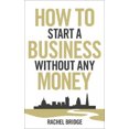 thumbnail image 1 of How to Start a Business Without Any Money, 1 of 1