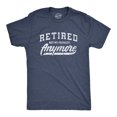 thumbnail image 1 of Mens  Retired Not My Problem Anymore T Shirt Funny Retirement Graphic Tee (Heather Navy) - 4XL, 1 of 4