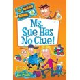 thumbnail image 2 of Ms. Sue N'A Pas de Clue! (My Strange School, Bk-9), 2 of 3
