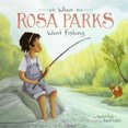 thumbnail image 2 of Quand les Rosa Parks Sont Allés à la Pêche (Chefs Faisant des Poiriers), 2 of 2