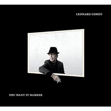 You Want It Darker LP by Leonard Cohen