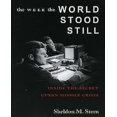 thumbnail image 1 of The Week the World Stood Still: Inside the Secret Cuban Missile Crisis, 1 of 1