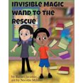 thumbnail image 1 of Baguette Magique Invisible à la Rescousse : Police Dyslexie - Facile à Lire pour Tous les Lecteurs, 1 of 1