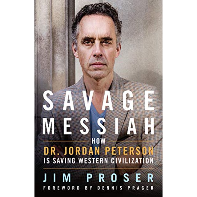Savage Messiah: Comment le Dr. Jordan Peterson Sauve la Civilisation Occidentale
