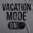 thumbnail image 2 of Womens Vacation Mode On T Shirt Funny Spring Break Tee (Dark Heather Grey) - M, 2 of 3