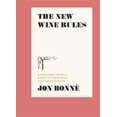 thumbnail image 1 of New Wine Rules, Jon Bonne Hardcover, 1 of 4
