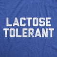 thumbnail image 2 of Mens Lactose Tolerant T Shirt Funny Cheesy Dairy Lovers Joke Tee for Guys (Heather Royal - Lactose Tolerant) - M, 2 of 4