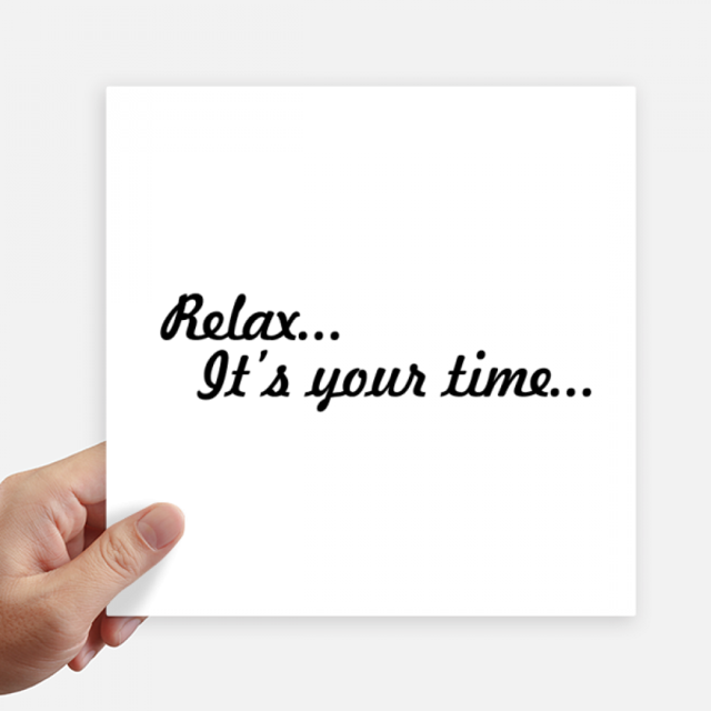 Relax Time Quote Sticker Tags Wall Picture Laptop Decal Self adhesive