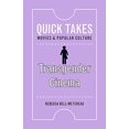 thumbnail image 1 of Transgender Cinema (Quick Takes: Movies and Popular Culture), 1 of 1