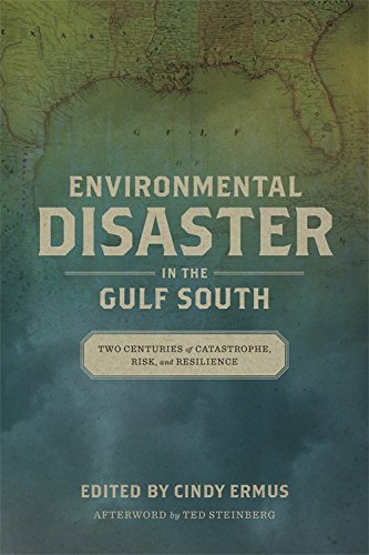 Catastrophe Environnementale dans le Sud du Golfe: Deux Siècles de Catastrophe, de Risque et de Résilience (le Monde Naturel du Sud du Golfe)
