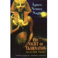 thumbnail image 2 of The Night of Akhenaton: Selected Poems, 2 of 3