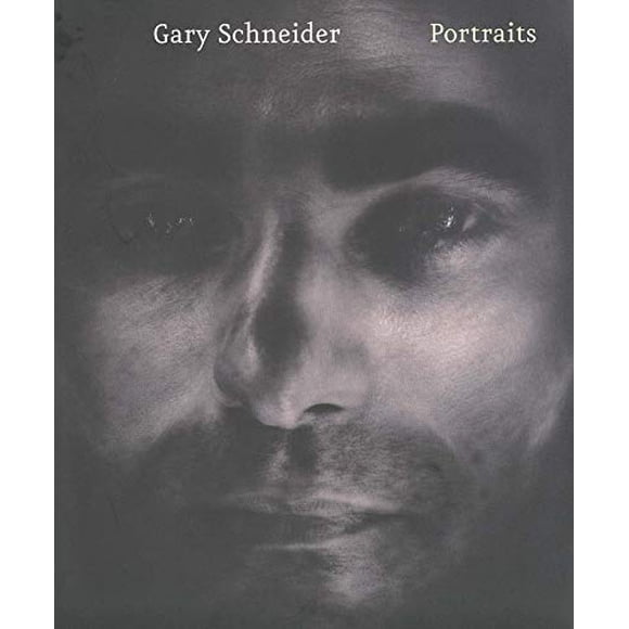 Gary Schneider: Portraits