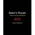thumbnail image 2 of Baker's Royale, Naomi Robinson Hardcover, 2 of 2