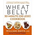 thumbnail image 1 of Wheat Belly Livre de Recettes 30 Minutes (Ou Moins!), 1 of 1