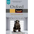 thumbnail image 1 of Oxford Dictionnaire des Idiomes (Oxford Quick Reference), 1 of 4