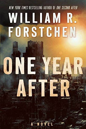 One Year After (John Matherson Bk. 2)