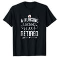 thumbnail image 1 of AALJY Nurses Nursing Legend Has Retired Funny Retirement Nurse T-Shirt, 1 of 5