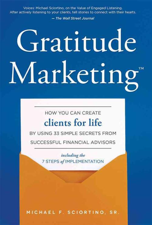 Gratitude Marketing, Michael F. Sciortino Hardcover