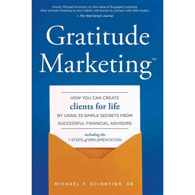 Gratitude Marketing, Michael F. Sciortino Hardcover