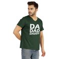 thumbnail image 2 of Inkmeso Mens Tshirt Da Dad Daddy€ Graphic Tshirt For Dad Gift Tee Shirt For First Time Daddy, 2 of 6
