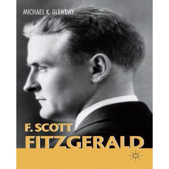 F. Scott Fitzgerald par Glenday, Michael K./ Page, Norman (EDT)