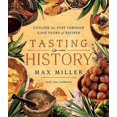 thumbnail image 2 of Tasting History: Explore The Past Through 4,000 Years Of Recipes (A Cookbook), 2 of 2
