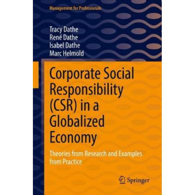 Corporate Social Responsibility (CSR), Sustainability and Environmental Social Governance (ESG): Approaches to Ethical Management (Management for Professionals)