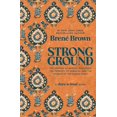 thumbnail image 1 of New and Trending: Strong Ground by Brene Brown, 1 of 1